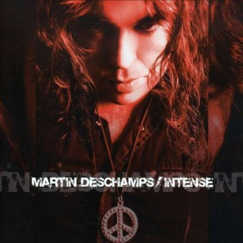 Martin Deschamps - Intense