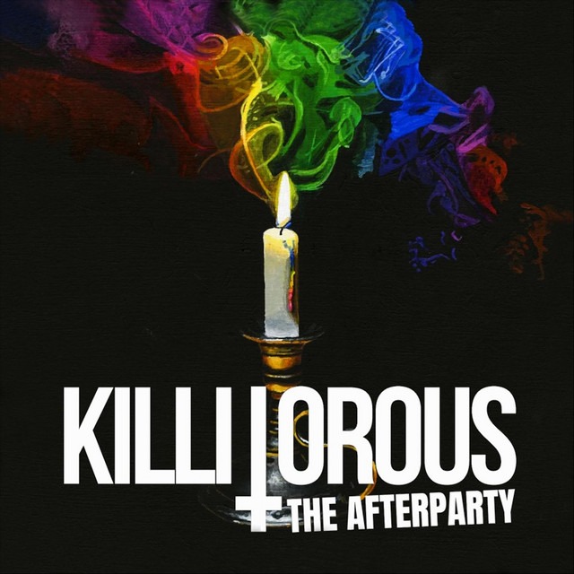 Killitorous - The After Party