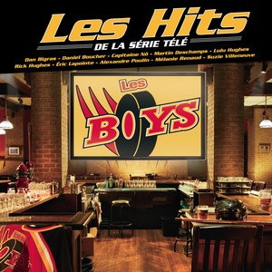 Les Hits de la s&eacute;rie t&eacute;l&eacute;: Les Boys