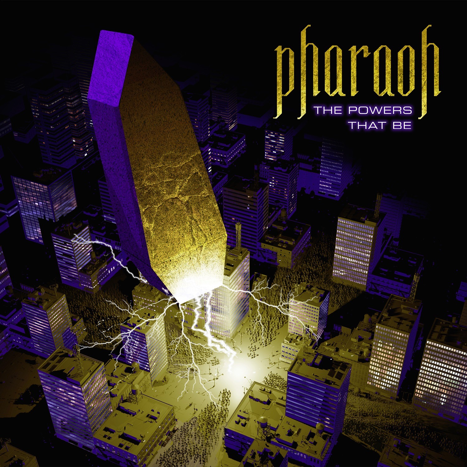 Pharaoh - The Powers That Be